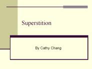 Superstition