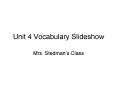 Unit 4 Vocabulary Slideshow PowerPoint PPT Presentation