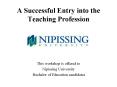 A Successful Entry into the Teaching Profession PowerPoint PPT Presentation