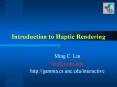 Introduction to Haptic Rendering PowerPoint PPT Presentation