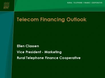 Telecom Financing Outlook