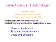 Level1 Central Track Trigger