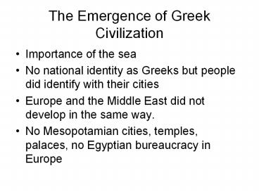The Emergence of Greek Civilization