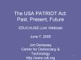 The USA PATRIOT Act: Past, Present, Future PowerPoint PPT Presentation