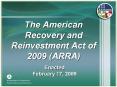 The American Recovery and Reinvestment Act of 2009 ARRA PowerPoint PPT Presentation