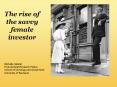 The rise of the savvy female investor PowerPoint PPT Presentation