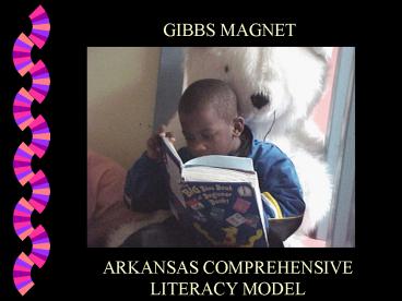 ARKANSAS COMPREHENSIVE LITERACY MODEL