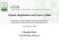 Organic Regulations and Issues Update Presented to Organic Fertilizer Association of California and PowerPoint PPT Presentation
