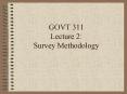 GOVT 311 Lecture 2: Survey Methodology PowerPoint PPT Presentation