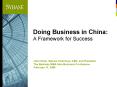 Doing Business in China: A Framework for Success PowerPoint PPT Presentation