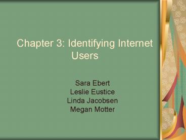 Chapter 3: Identifying Internet Users