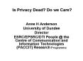 Is Privacy Dead? Do we Care? PowerPoint PPT Presentation