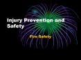 Injury Prevention and Safety PowerPoint PPT Presentation