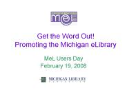 Get the Word Out! Promoting the Michigan eLibrary