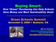 Buying Smart: How Green Purchasing Can Help Schools Save Money and Meet Sustainability Goals PowerPoint PPT Presentation