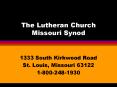 The Lutheran Church Missouri Synod PowerPoint PPT Presentation