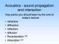 Acoustics sound propagation and interaction PowerPoint PPT Presentation
