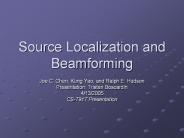 Source Localization and Beamforming