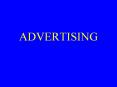 ADVERTISING PowerPoint PPT Presentation