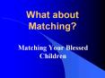 What about Matching? PowerPoint PPT Presentation
