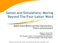Games and Simulations: Moving Beyond The FourLetter Word PowerPoint PPT Presentation