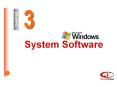 Ch 3: System Software PowerPoint PPT Presentation