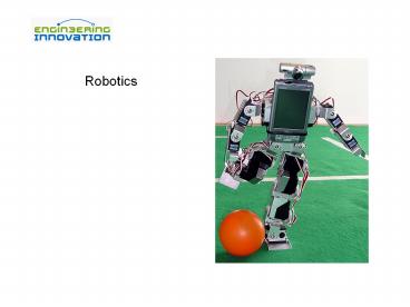 Robotics