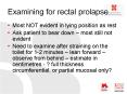Examining for rectal prolapse PowerPoint PPT Presentation