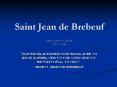 Saint Jean de Brebeuf PowerPoint PPT Presentation
