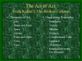 The Art of Art: Frida Kahlos The Broken Column PowerPoint PPT Presentation