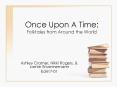 Once Upon A Time: Folktales from Around the World PowerPoint PPT Presentation
