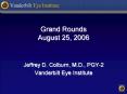 Grand Rounds August 25, 2006 PowerPoint PPT Presentation