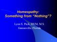 Homeopathy: Something from  PowerPoint PPT Presentation