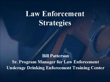 Law Enforcement Strategies