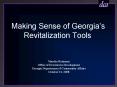 Making Sense of Georgias Revitalization Tools PowerPoint PPT Presentation