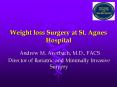 Weight loss Surgery at St. Agnes Hospital PowerPoint PPT Presentation