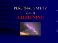 PERSONAL SAFETY during LIGHTNING PowerPoint PPT Presentation