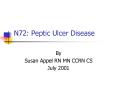 N72: Peptic Ulcer Disease PowerPoint PPT Presentation