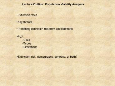 Lecture Outline: Population Viability Analysis