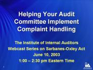 Helping Your Audit Committee Implement Complaint Handling