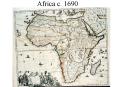 Africa c' 1690 PowerPoint PPT Presentation