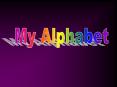 My Alphabet PowerPoint PPT Presentation