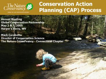 Conservation Action Planning CAP Process
