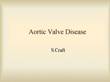 Aortic Valve Disease