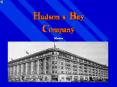 Hudsons Bay Company PowerPoint PPT Presentation