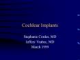Cochlear Implants PowerPoint PPT Presentation
