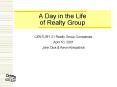 A Day in the Life of Realty Group PowerPoint PPT Presentation