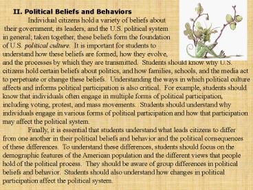 Individual citizens hold a variety of beliefs about