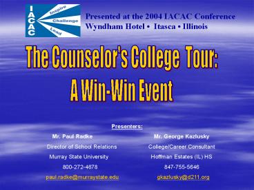 The Counselor's College Tour: