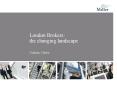 London Brokers: the changing landscape PowerPoint PPT Presentation